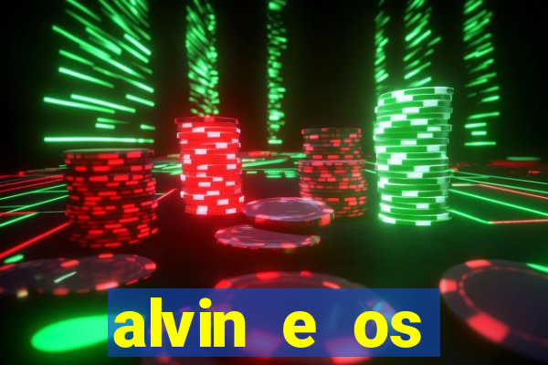 alvin e os esquilos 3 rede canais